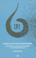 Corps arc-en-ciel et résurrection